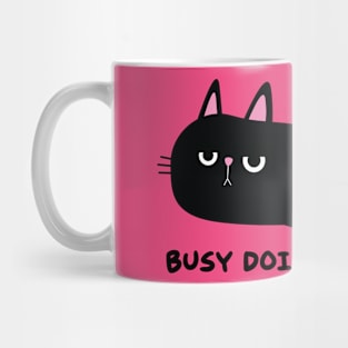 busy doing nothing Mug